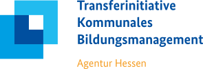 Transferinitiative kommunales Bildungsmanagement - Agentur Hessen